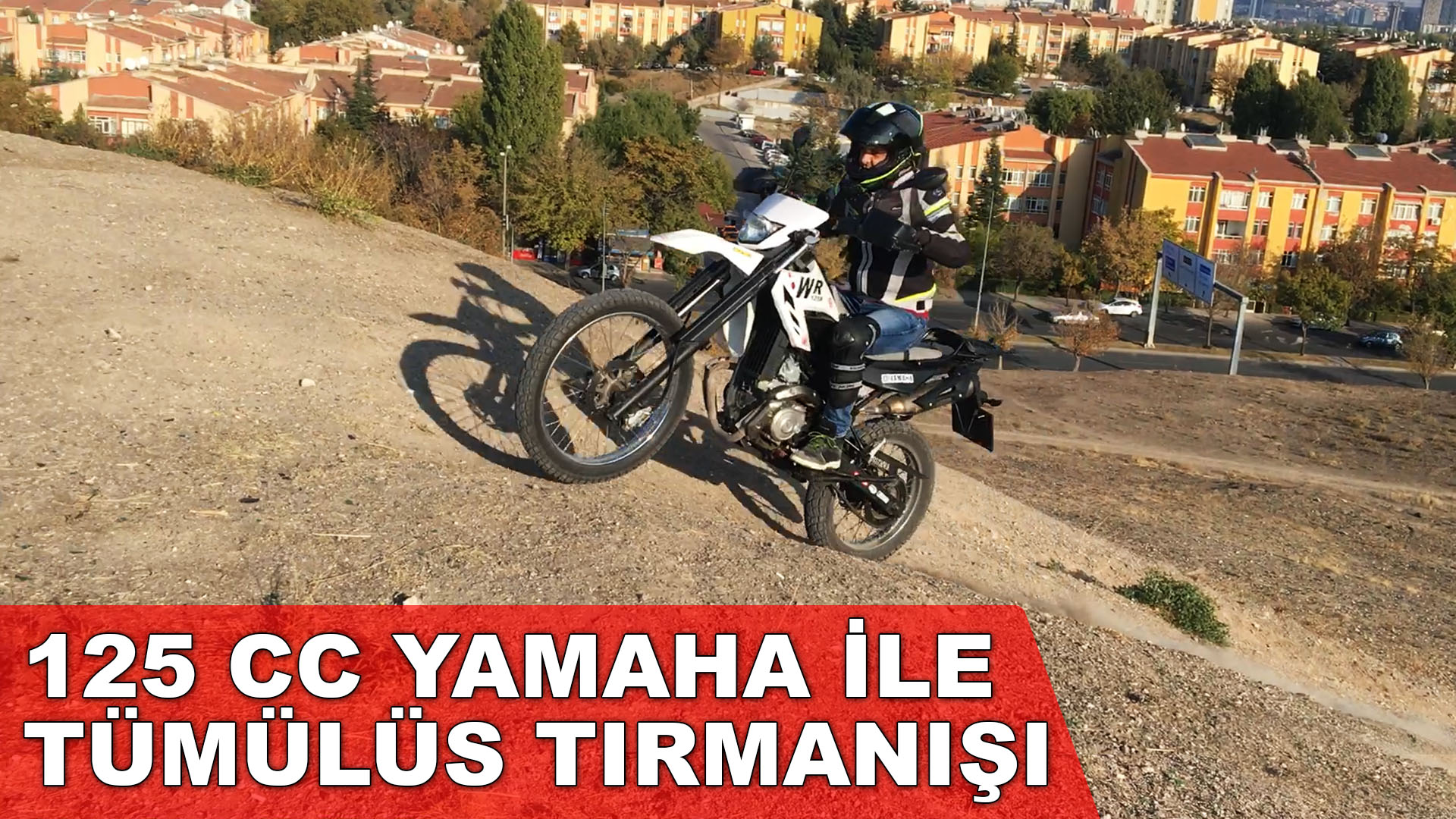 Yamaha WR 125R Motosiklet İnceleme | Tümülüs Tırmanışı