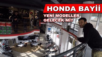Honda Bayi Gezdim | Yeni Modeller Gelecek mi? | Merak Edilenler