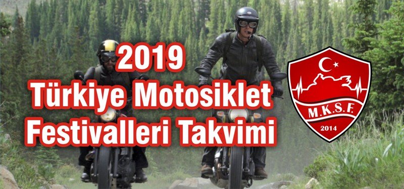 2019 Motosiklet Festivalleri Takvimi 